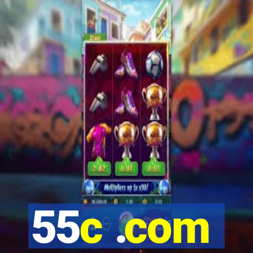 55c .com